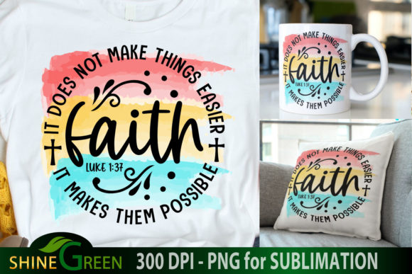 Faith Sublimation Christian Quote: A Creative Shift in Faith-Based Merchandise and Personal Expression