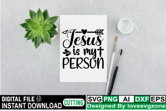 Jesus Is My Person