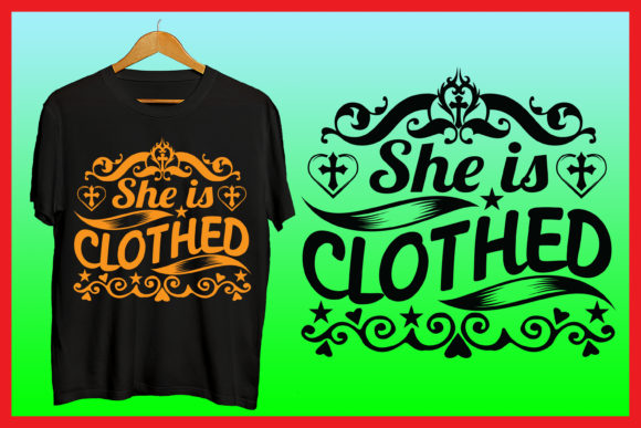 She is Clothed Jesus Tshirt Design: A Faith-Focused Font